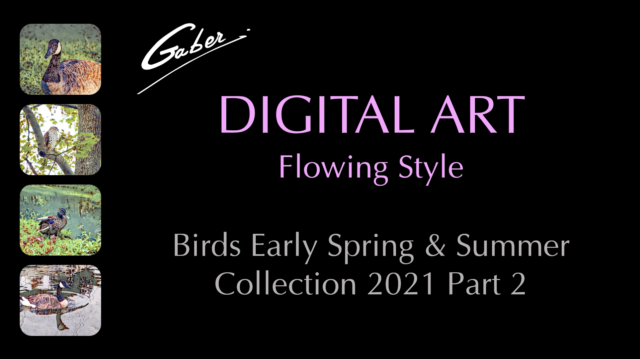 Birds Early Spring and Summer Collection 2021 Part 2 Flowing Style
